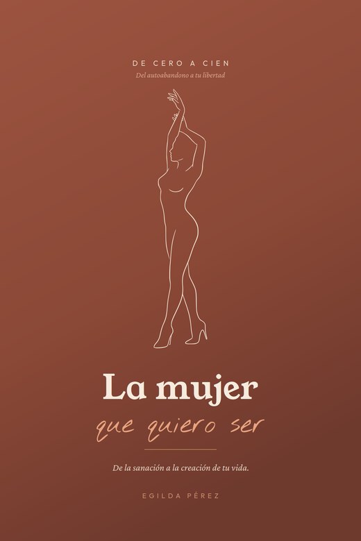 La mujer que quiero ser